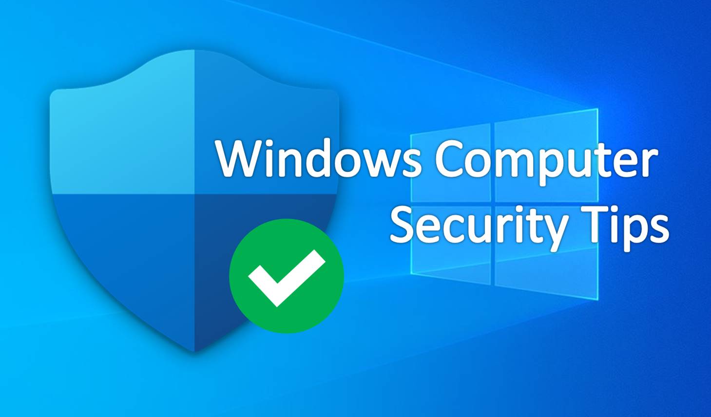 7 tips keamanan komputer windows