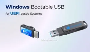 Cara membuat media USB Bootable Windows untuk Sistem UEFI